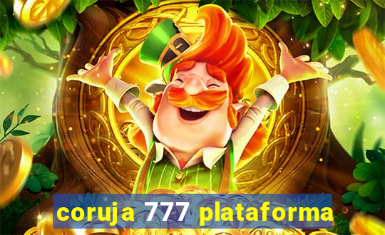 coruja 777 plataforma